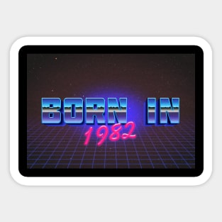 Born In 1982 ∆∆∆ VHS Retro Outrun Birthday Design Sticker